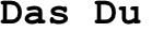 Das Du